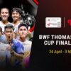 Jadwal dan Link Live Streaming Thomas dan Uber Cup Finals 2026 Melalui Vidio