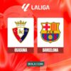 Barcelona Targetkan Kemenangan Melawan Osasuna Demi Segel Gelar Juara
