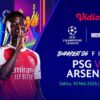 PSG dan Arsenal Siap Bentrok di Final Liga Champions 2025/2026