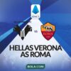 AS Roma Bidik Tiket Liga Champions dalam Laga Penentuan Kontra Hellas Verona