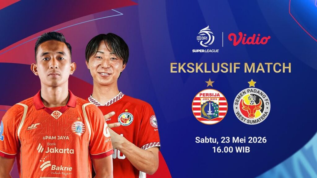 Jadwal Pertandingan Persija Jakarta vs Semen Padang FC 23 Mei 2026