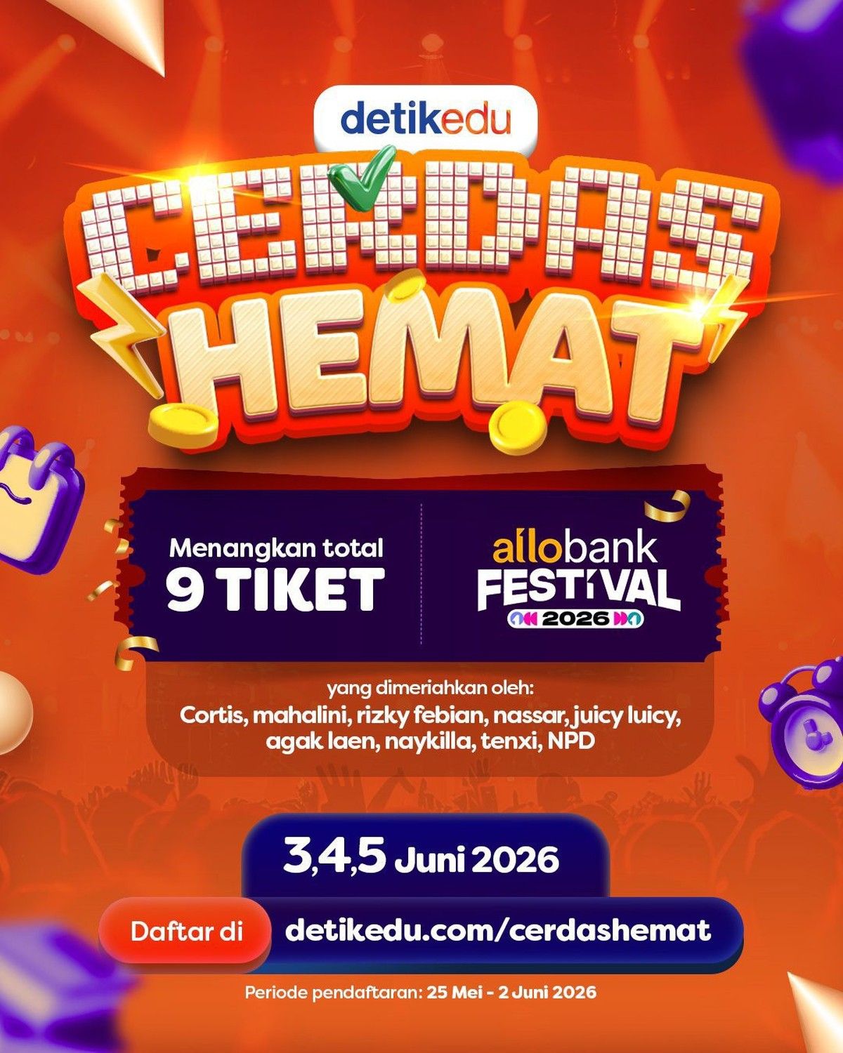 DetikEdu Gelar Kuis Cerdas Hemat Berhadiah Tiket Allo Bank Festival