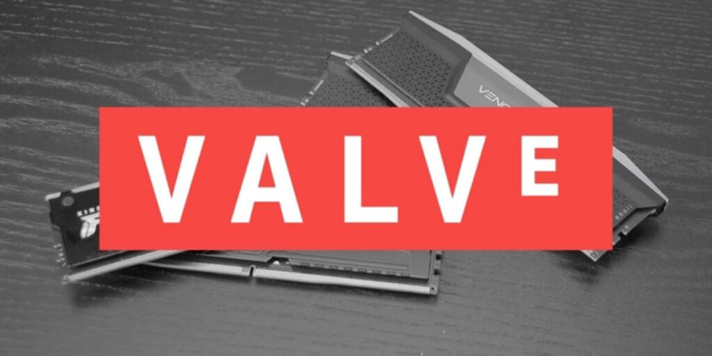 Karyawan Valve Ungkap Pemasok RAM Batasi Penawaran Komponen Seminggu Sekali