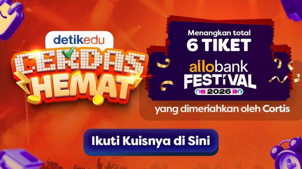 Detikcom Bagikan Enam Tiket Gratis Allo Bank Festival Melalui Kuis