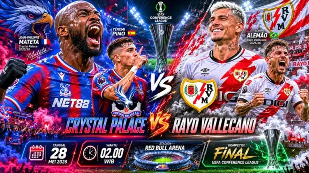 Crystal Palace dan Rayo Vallecano Berebut Trofi Final Conference League
