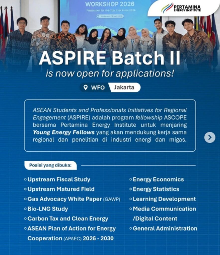 Pertamina Energy Institute dan ASCOPE Buka Fellowship ASPIRE Batch II