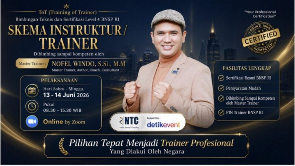Sertifikasi BNSP RI Menjadi Tolok Ukur Kompetensi Resmi Trainer