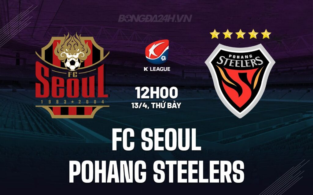 FC Seoul Waspadai Pohang Steelers di K League 1 2026