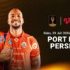 Persija Jakarta Hadapi Port FC di Laga Penentuan Piala Presiden 2026