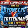 Tottenham Hotspur Hadapi Sydney FC di Piala Super Sydney 2026