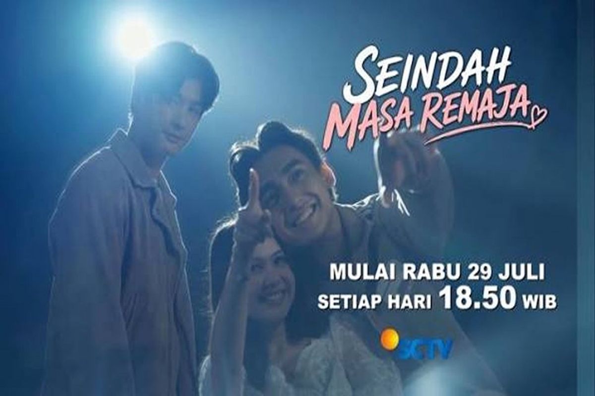 SCTV Siapkan Sinetron Seindah Masa Remaja dan Biarkan Hati Bicara