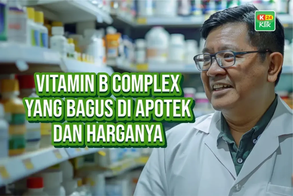 Mengenal Jenis dan Manfaat Vitamin B Kompleks untuk Tubuh