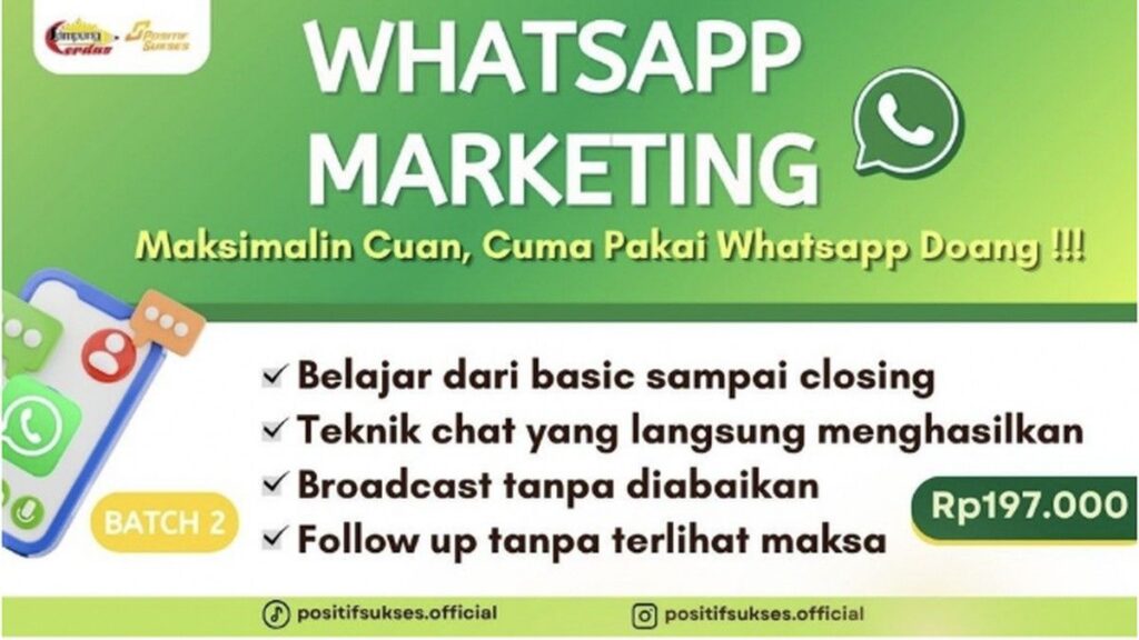 Kelas WhatsApp Marketing Batch 2 Buka Pendaftaran Optimasi Kontak Customer