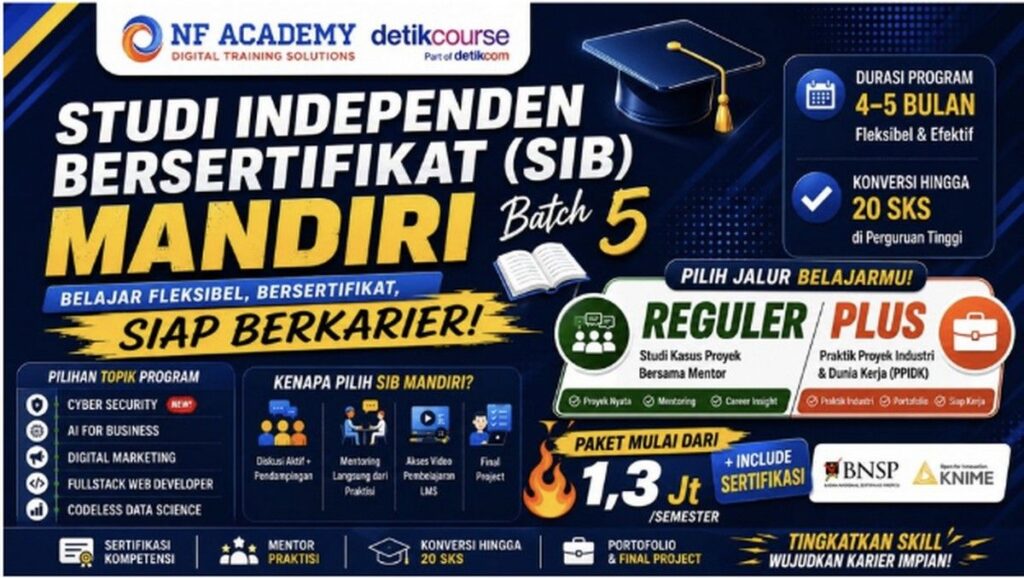 NF Academy dan DetikCourse Buka Magang SIB Batch 5 Konversi 20 SKS