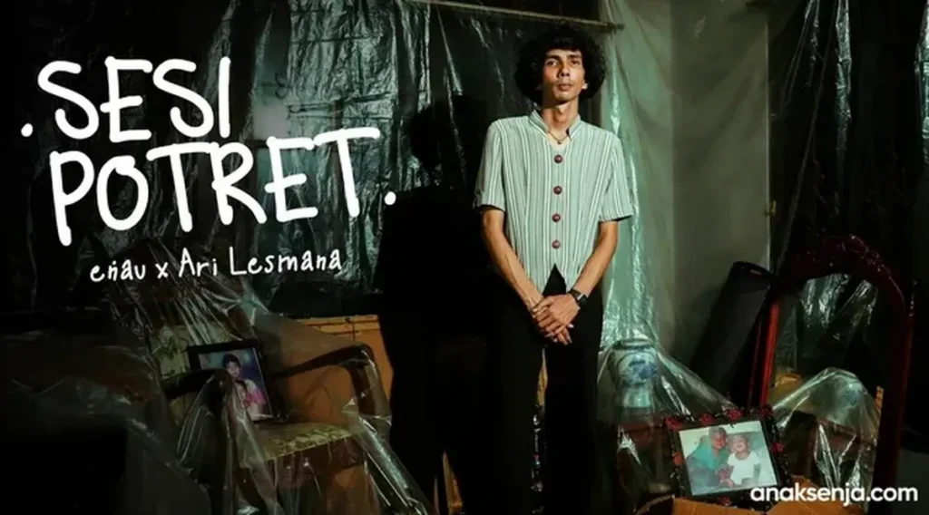 Bedah Makna Lirik Lagu Sesi Potret Kolaborasi enau dan Ari Lesmana
