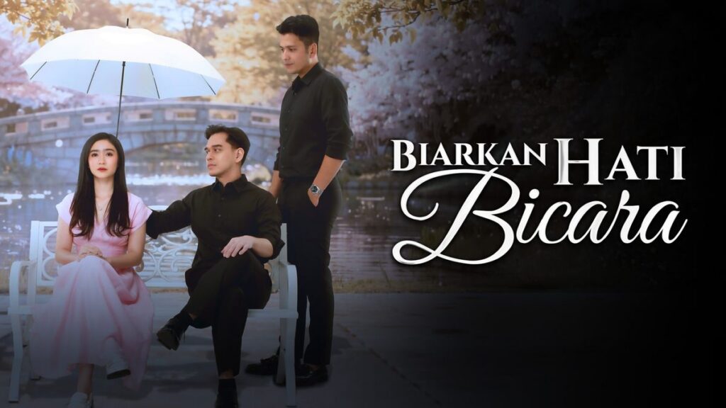 SCTV Rilis Sinetron Biarkan Hati Bicara Perdana 29 Juli 2026