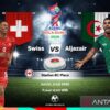 Swiss Melawan Aljazair Perebutkan Tiket 16 Besar Piala Dunia 2026