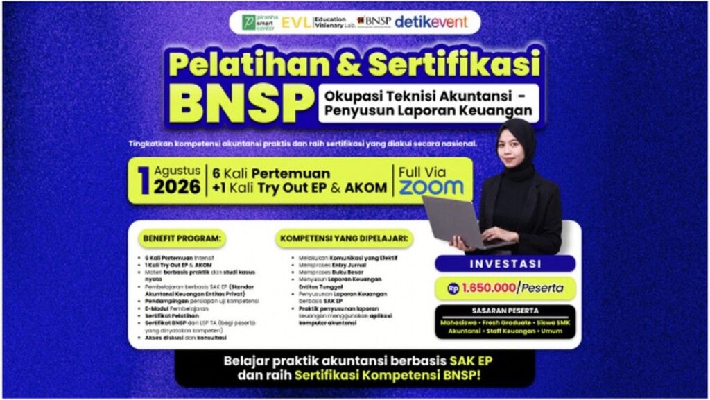 PSC dan EVL Buka Sertifikasi BNSP Teknisi Akuntansi Keuangan