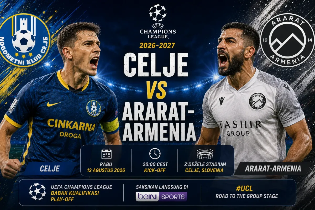 Celje Jamu Ararat Armenia pada Leg Kedua Kualifikasi Liga Champions