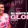 Casemiro Gabung Inter Miami dan Sambut Kesempatan Main Bersama Messi