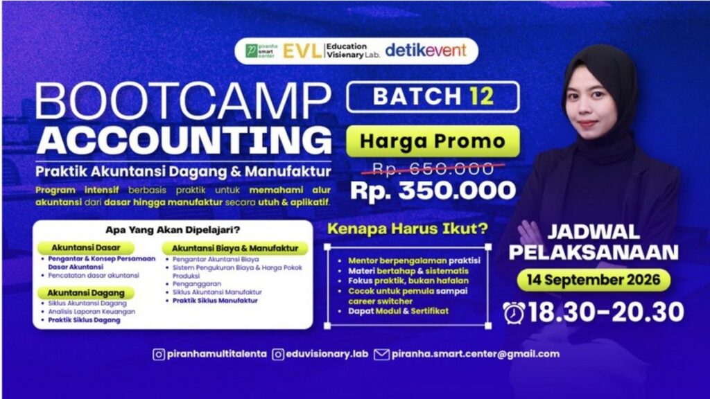 PSC dan EVL Gelar Bootcamp Akuntansi Dagang dan Manufaktur