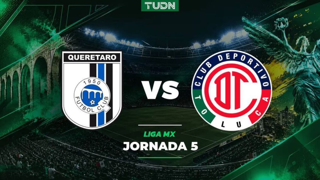 Toluca menang atas Querétaro di Jornada 5 Apertura 2026