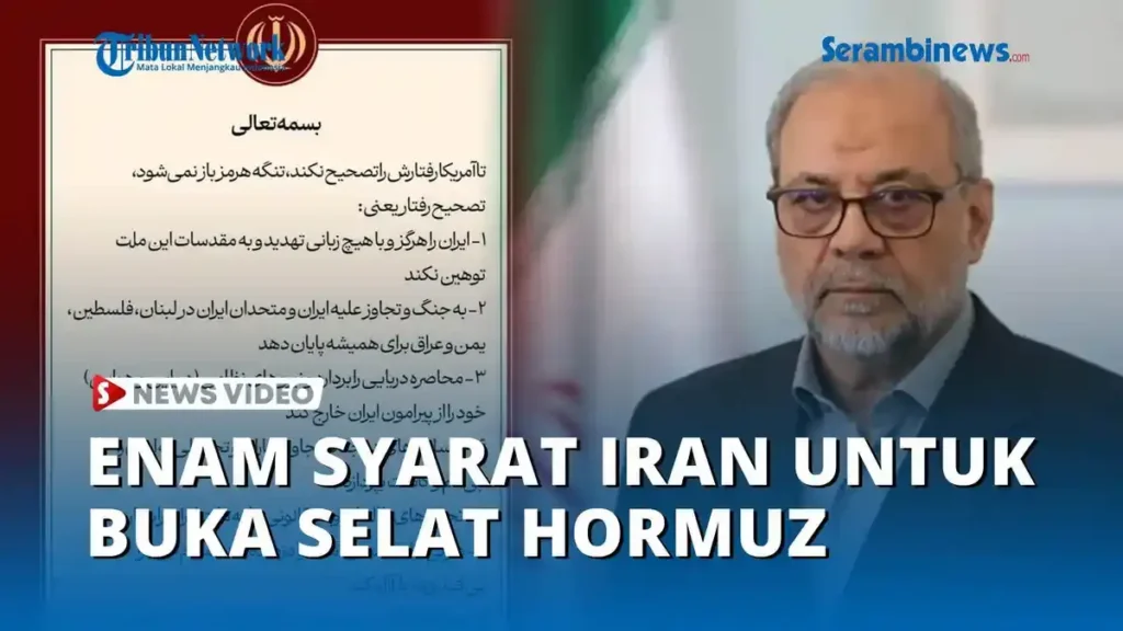 Iran Ajukan Enam Syarat untuk Buka Kembali Selat Hormuz