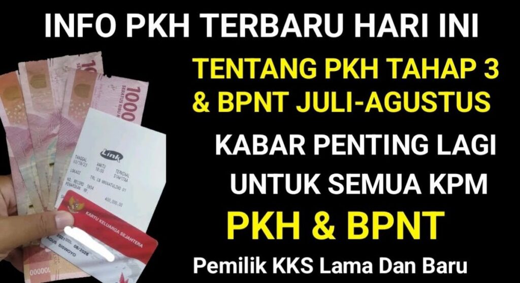 Pencairan Bansos PKH dan BPNT Tahap 3 Berjalan Bertahap di Agustus 2026