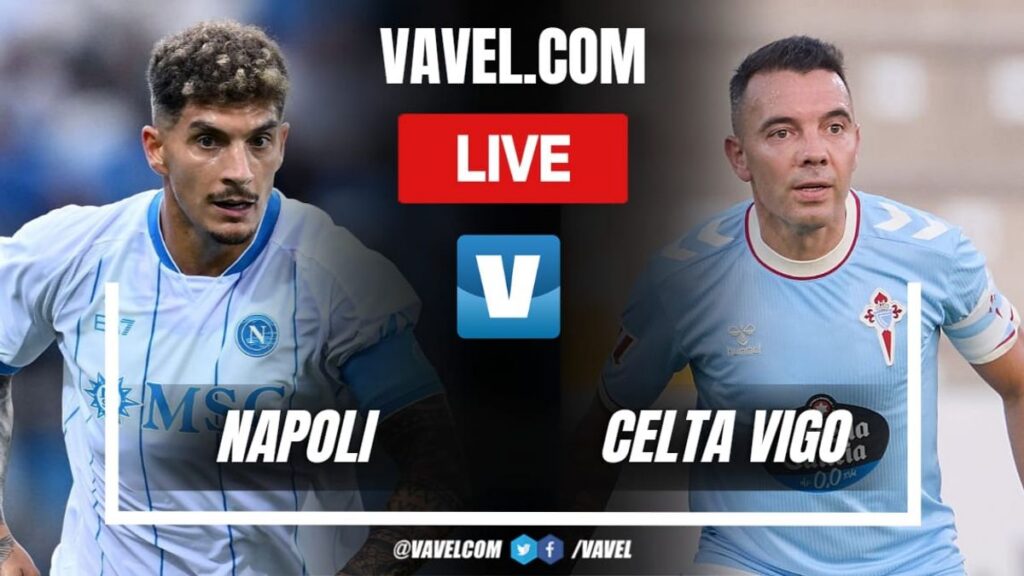 Giovanni Di Lorenzo Bawa Napoli Unggul Atas Celta de Vigo di Laga Persahabatan