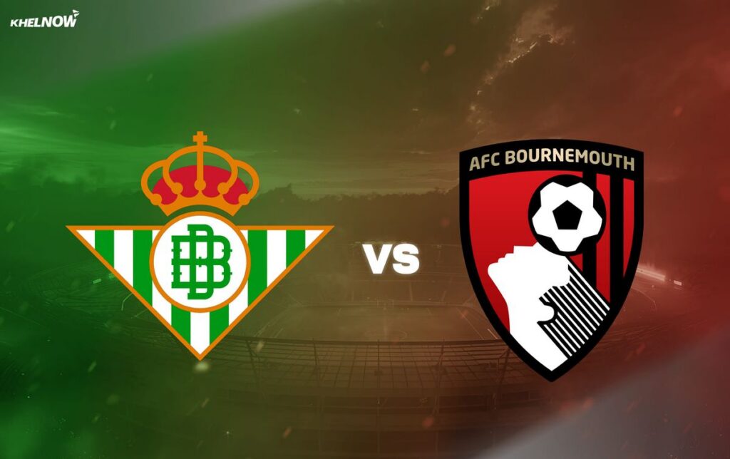 Real Betis Hadapi Bournemouth Dalam Laga Uji Coba Pra-Musim 2026